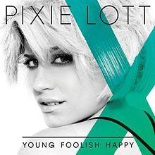 Portada de Álbum "Young Folish Happy", de Pixie Lott