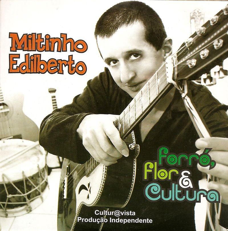 Portada de Álbum "Forró, Flor & Cultura", de Miltinho Edilberto
