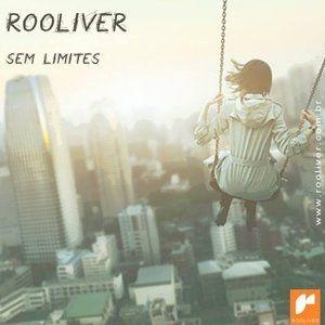 Capa do Single/EP "Sem Limites", de Rooliver
