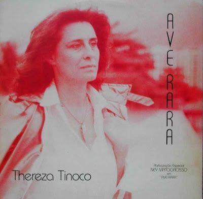 Capa do Álbum "Ave Rara", de Thereza Tinoco