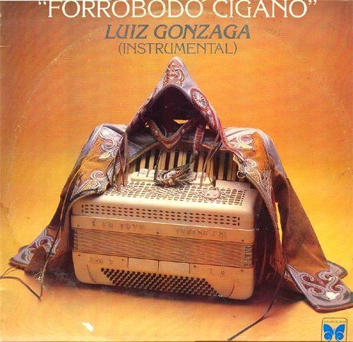 Album cover of "Forrobodó Cigano" by Luiz Gonzaga