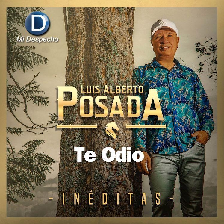 Capa do álbum "Te Odio", de Luis Alberto Posada