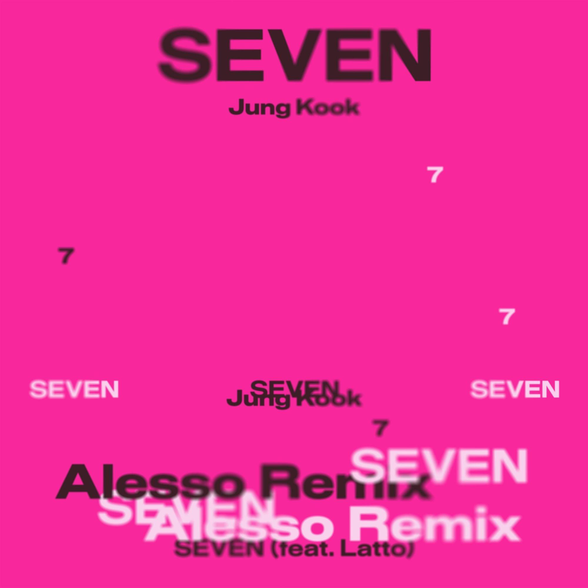Portada de Sencillo/EP "Seven (Alesso Remix) (feat. Latto)", de Jungkook 