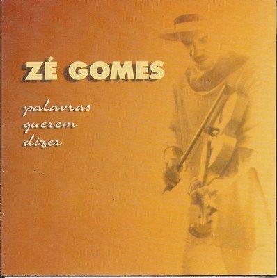 Portada de Álbum "Palavras Querem Dizer", de Zé Gomes