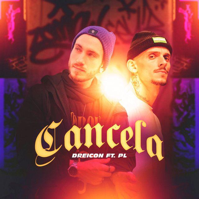 Portada de Sencillo/EP "Cancela ", de Dreicon