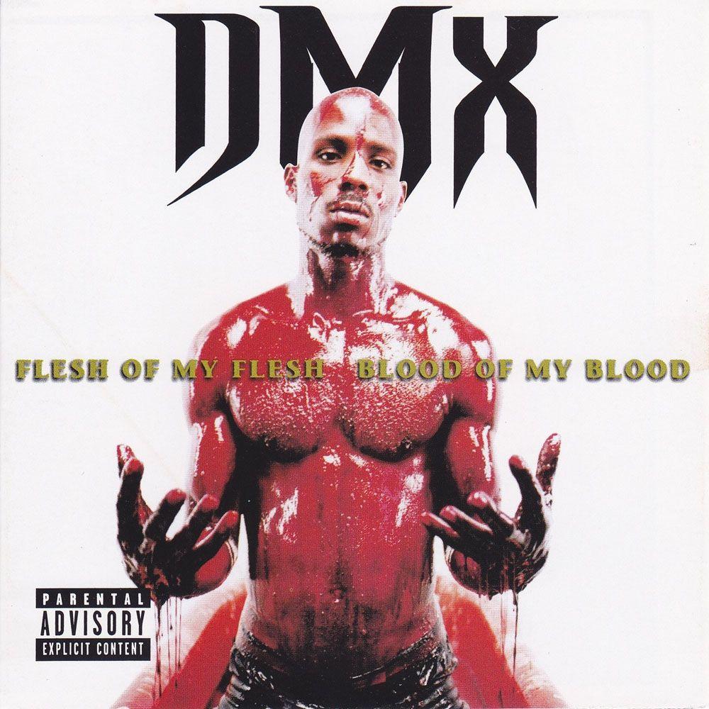 Portada de Álbum "Flesh of My Flesh, Blood of My Blood", de DMX