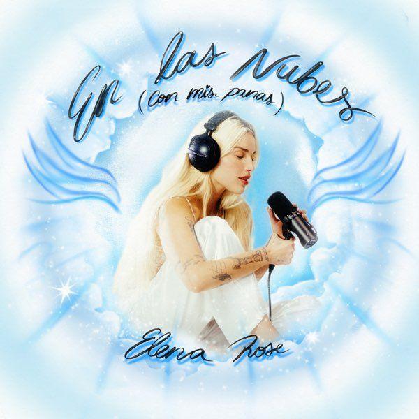 Capa do Single/EP "En Las Nubes - Con Mis Panas", de ELENA ROSE