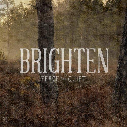Capa do Álbum "Peace And Quiet", de Brighten