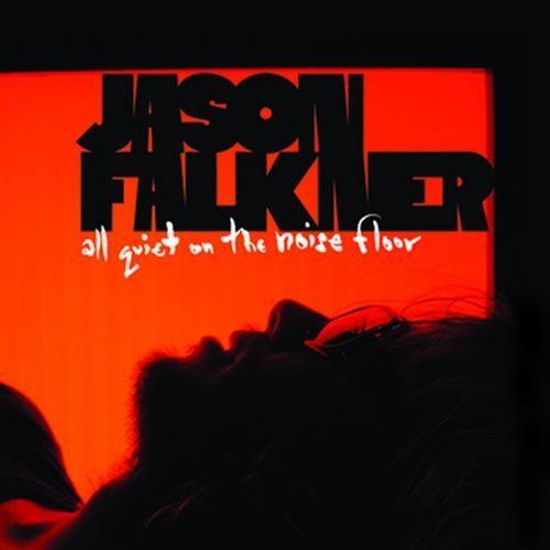 Album cover of "All Quiet On The Noise Floor" by Jason Falkner
