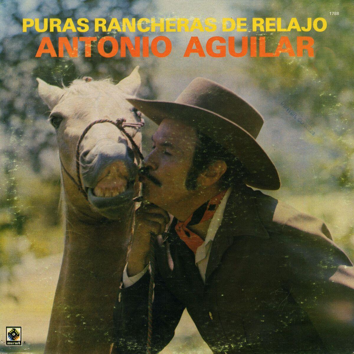 Portada de Álbum " Puras Rancheras De Relajo", de Antonio Aguilar