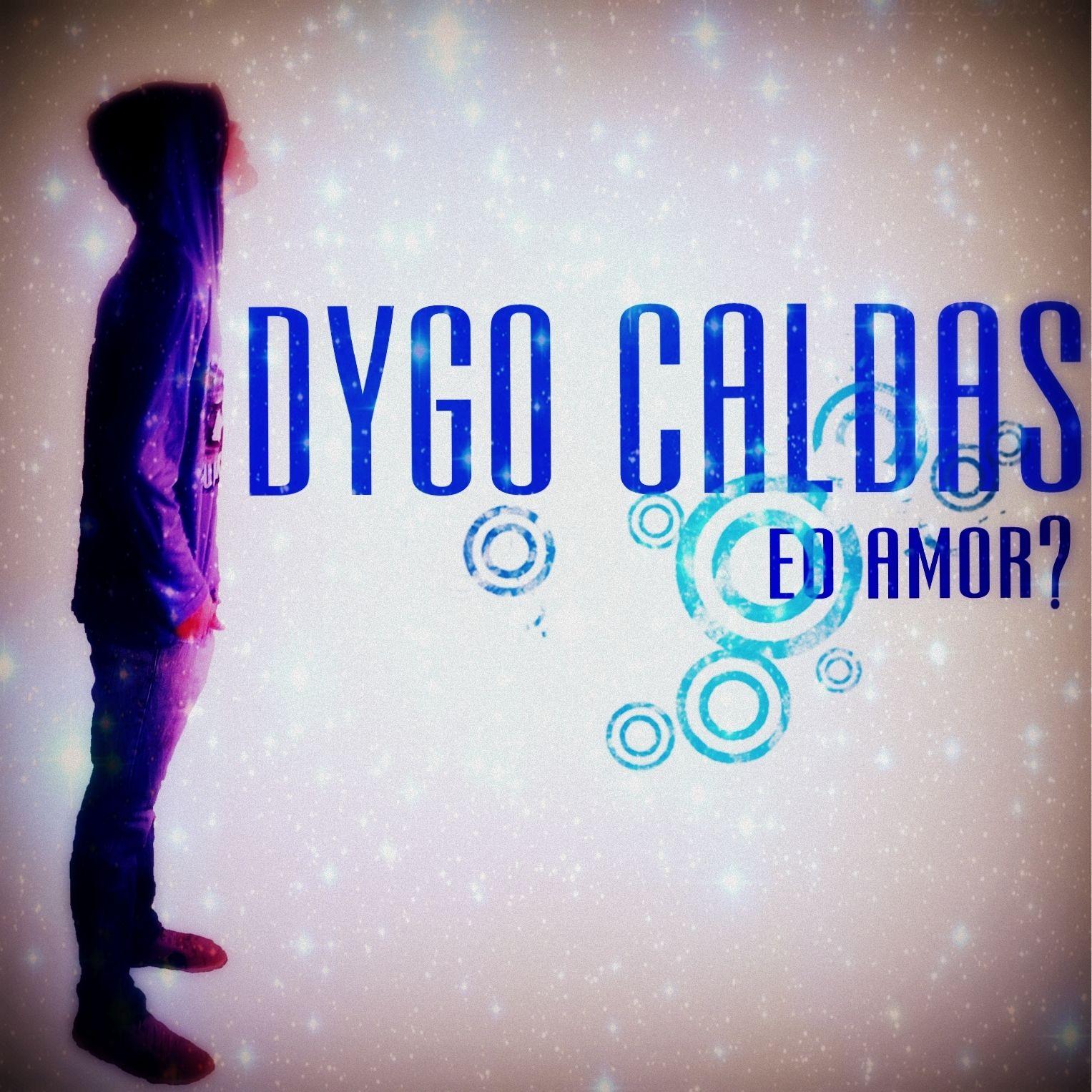 Portada de Álbum "E o Amor?", de Dygo Caldas