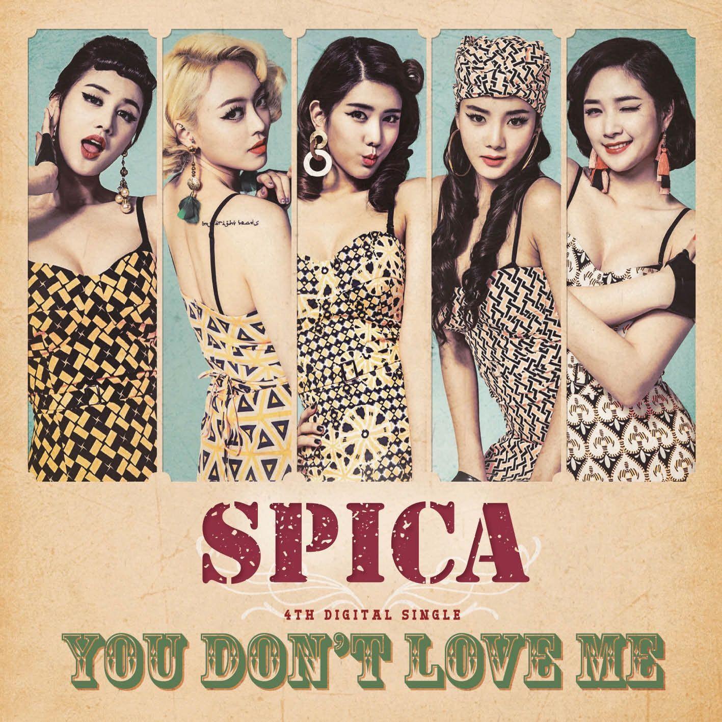 Capa do Single/EP "You Don't Love Me", de SPICA