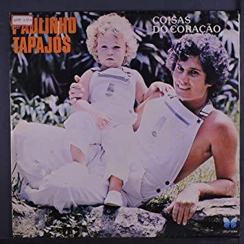 Portada de Álbum "Coisas do Coração", de Paulinho Tapajós
