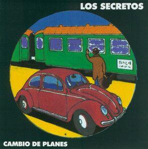 Portada de Álbum "Cambio De Planes", de Los Secretos