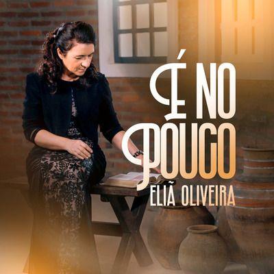 Capa do álbum "É No Pouco", de Eliã Oliveira