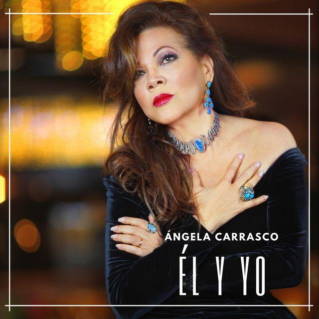 Portada de Álbum "Él y Yo", de Ángela Carrasco