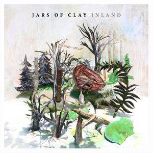 Album cover of "Inland" by Jars Of Clay