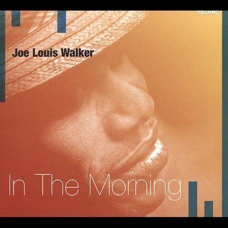 Portada de Álbum "In The Morning", de Joe Louis Walker