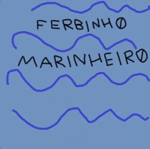 Album cover of "Marinheiro" by Ferbinho