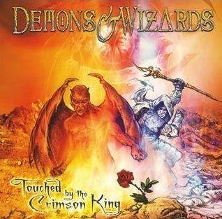 Album cover of "Touched by the Crimson King" by Demons & Wizards