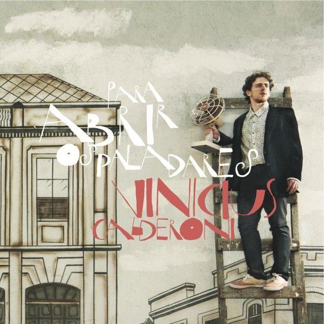 Portada de Álbum "Para Abrir os Paladares", de Vinicius Calderoni