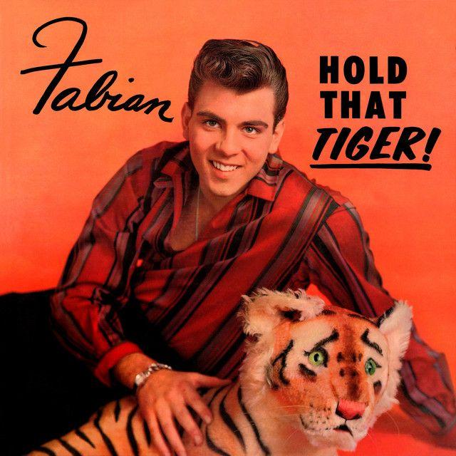Portada de Álbum "Hold That Tiger", de Fabian