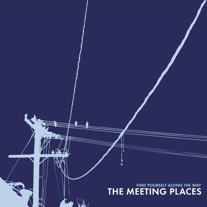 Portada de Álbum "Find Yourself Along The Way", de The Meeting Places