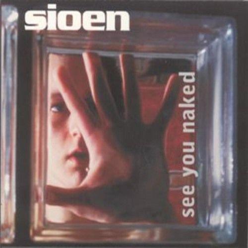 Capa do Álbum "See You Naked", de Sioen