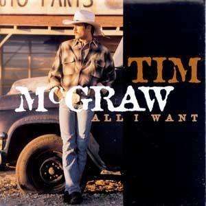 Capa do Álbum "All I Want", de Tim McGraw