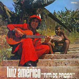Capa do Álbum "Fim de Prosa ", de Luiz Americo