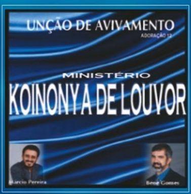 Portada de Álbum "Adoração 12 - Unção de Avivamento", de Ministério Koinonya de Louvor
