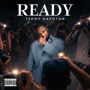 Capa do Álbum "READY", de Teddy Hashtag
