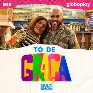 Portada del álbum "Tô de Graça", de Belo