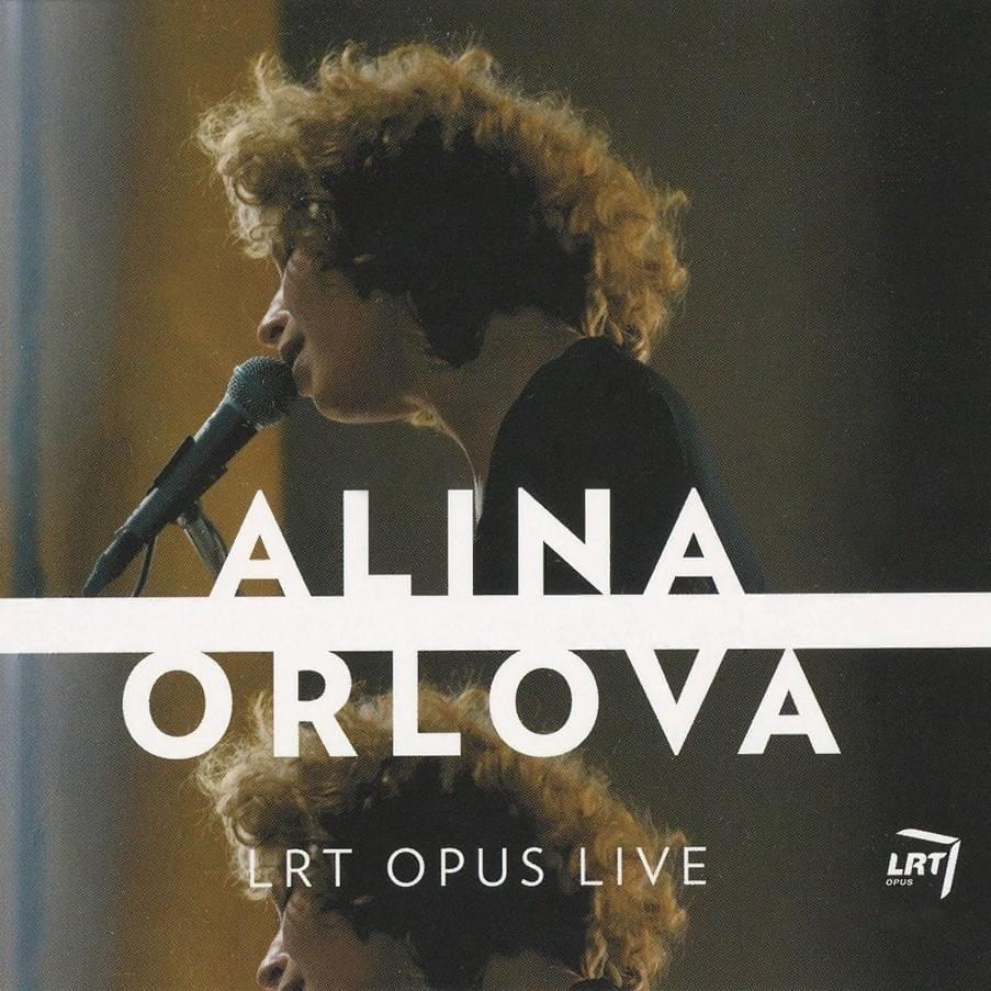 Portada de Álbum "LRT Opus Live", de Alina Orlova