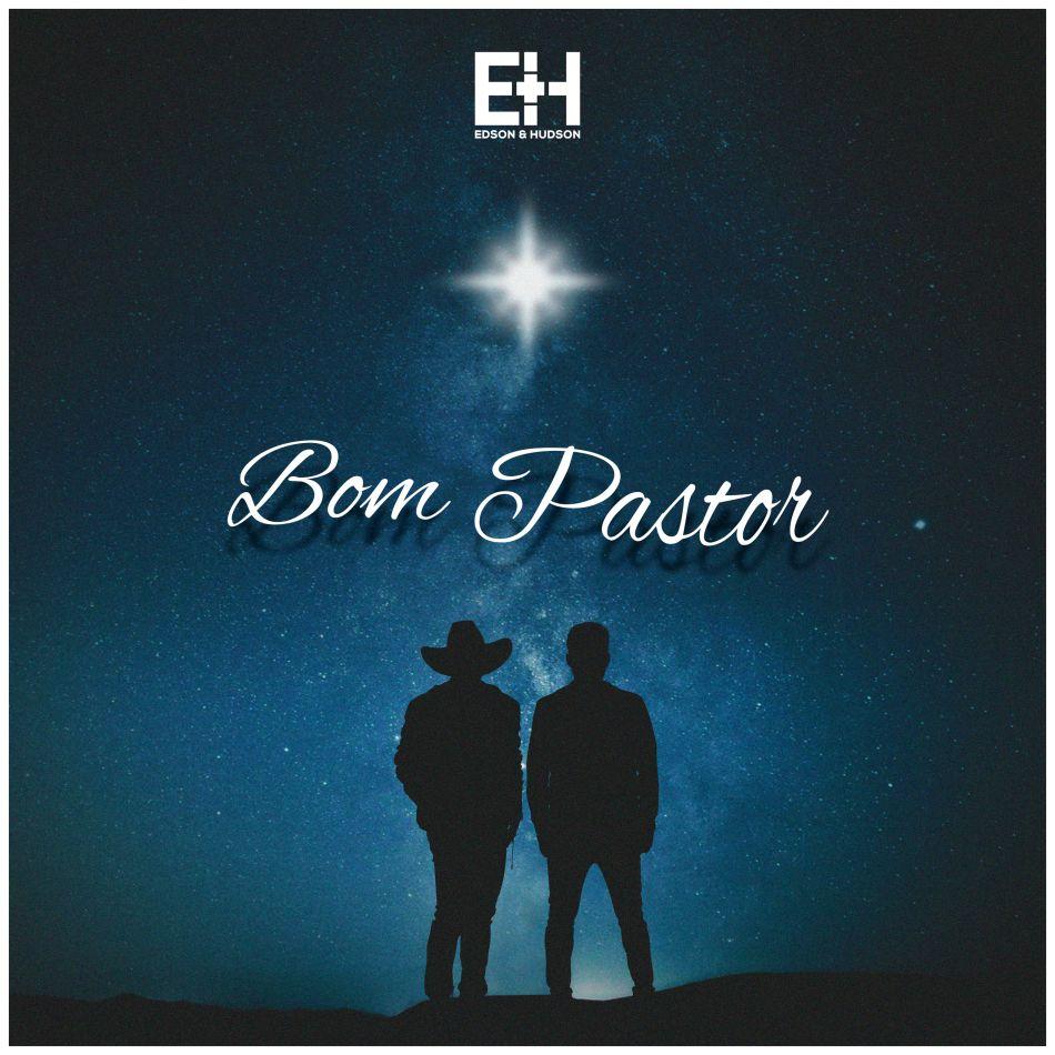 Portada del álbum "Bom Pastor", de Edson & Hudson