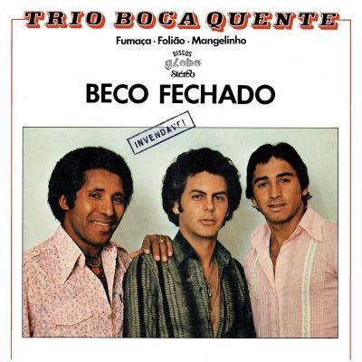 Portada de Álbum "Beco Fechado", de Trio Boca Quente