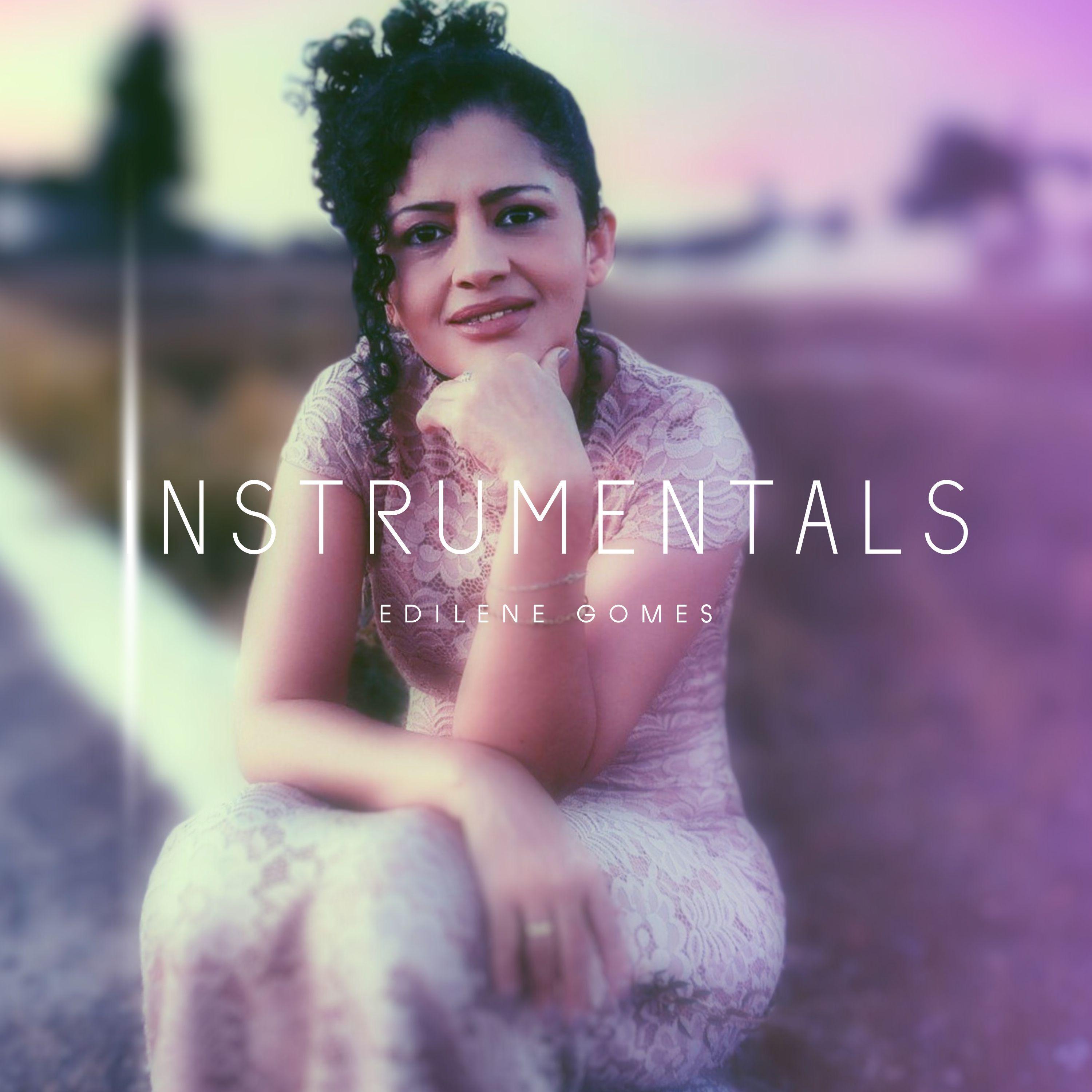 Portada de Álbum "Instrumentals", de Edilene Gomes