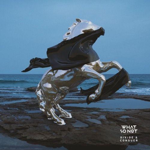 Capa do Álbum "Divide & Conquer", de What So Not