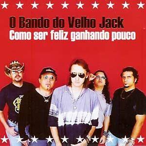 Portada de Álbum "Como ser Feliz Ganhando Pouco", de O Bando do Velho Jack