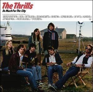 Portada de Álbum "So Much for the City", de The Thrills