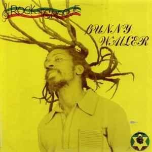Album cover of "Rock 'N' Groove" by Bunny Wailer