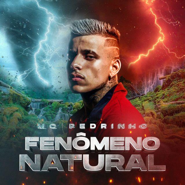 Portada del álbum "Fenômeno Natural", de MC Pedrinho
