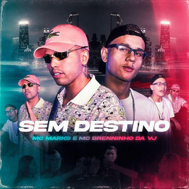 Album cover of "Sem Destino" by MC Marks