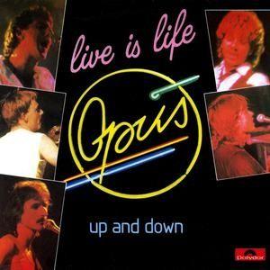 Portada de Álbum "Live Is Life", de Opus