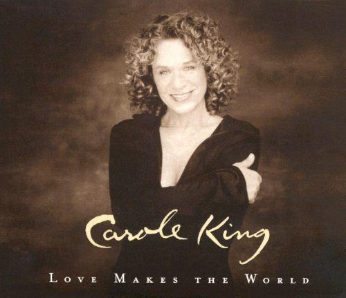 Portada de Álbum "Love Makes The World", de Carole King