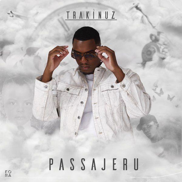 Capa do Álbum "Passajeru", de Trakinuz