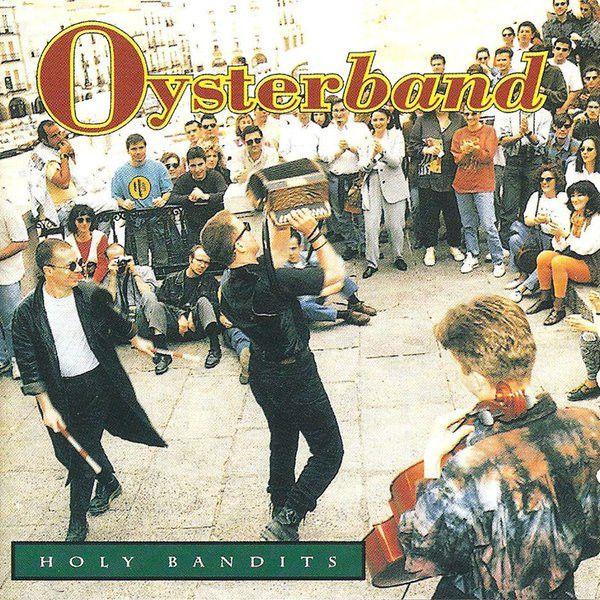 Capa do Álbum "Holy Bandits", de Oysterband