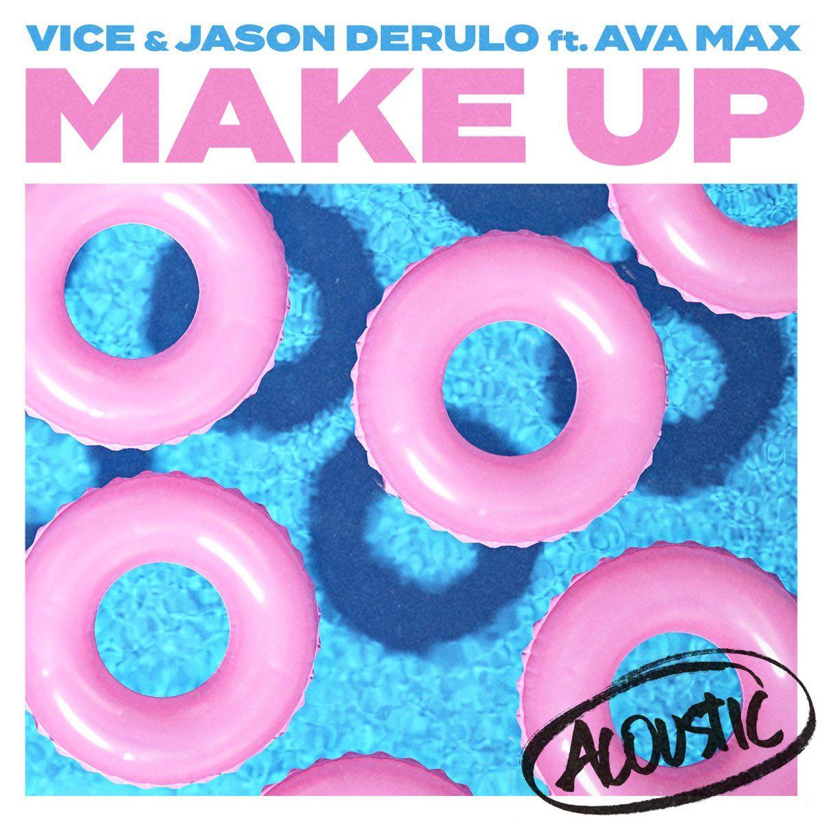 Capa do álbum "Make Up (Acustic VersioN) (feat. Ava Max)", de Ava Max