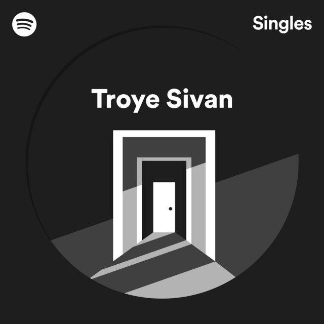 Capa do álbum "Spotify Singles", de Troye Sivan