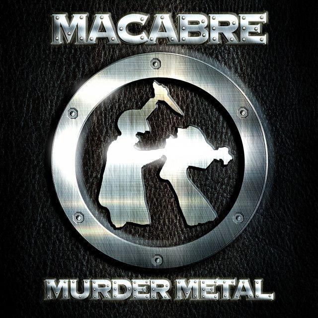 Portada de Álbum "Murder Metal", de Macabre